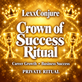 Crown of Success Ritual